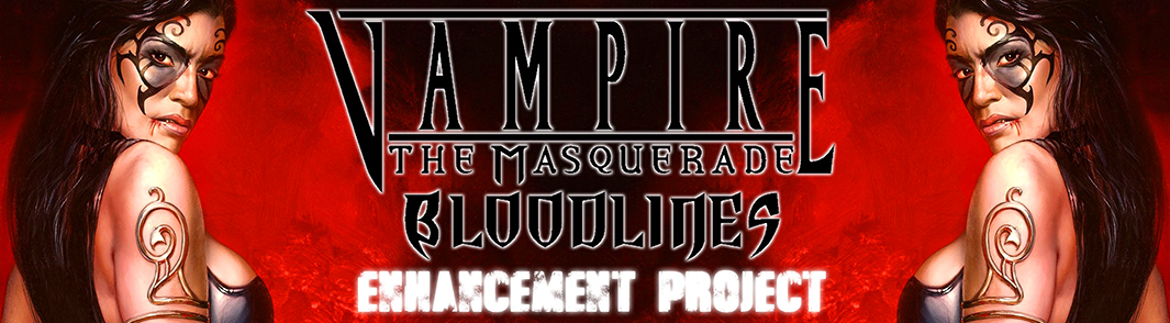 Vampire Bloodlines Enhancement Project